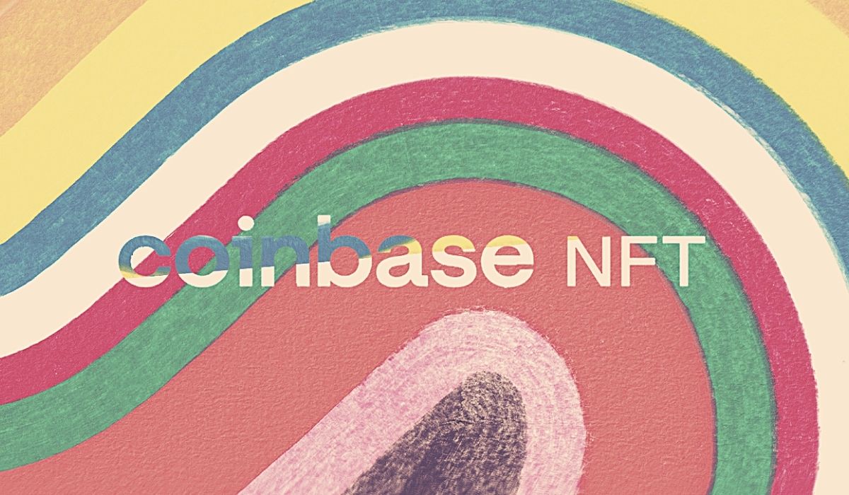 Coinbase Debuts Its Much Awaited NFT Marketplace